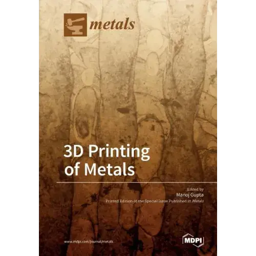 3D Printing of Metals - Paperback Books 3DPrintiverse.com