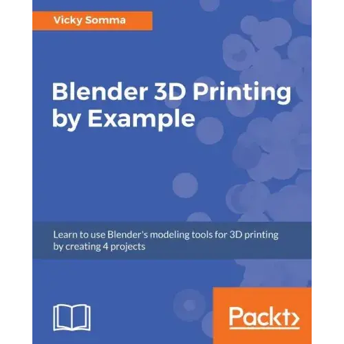 Blender 3D printing by example - Paperback Books 3DPrintiverse.com