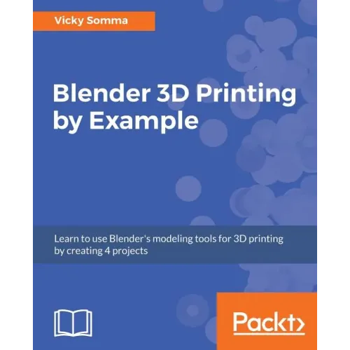 Blender 3D printing by example - Paperback BooksCloud