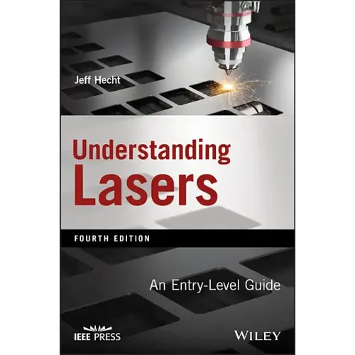 Understanding Lasers: An Entry-Level Guide
