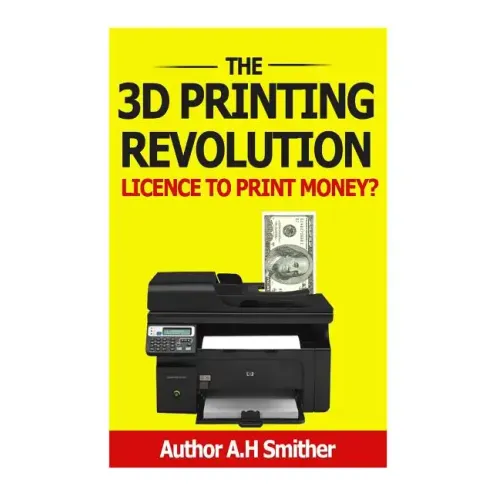 The 3D Printing revolution - Licence to print money?: 3D Printing revolution - Paperback BooksCloud