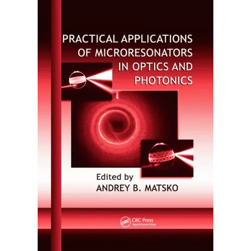 Practical Applications of Microresonators in Optics and Photonics