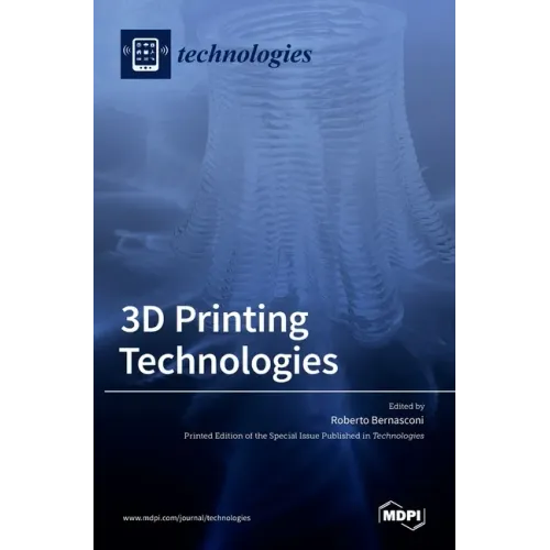 3D Printing Technologies - Hardcover BooksCloud