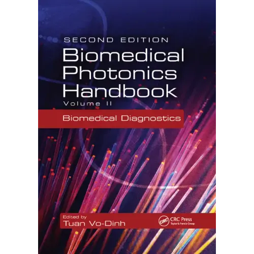 Biomedical Photonics Handbook: Biomedical Diagnostics