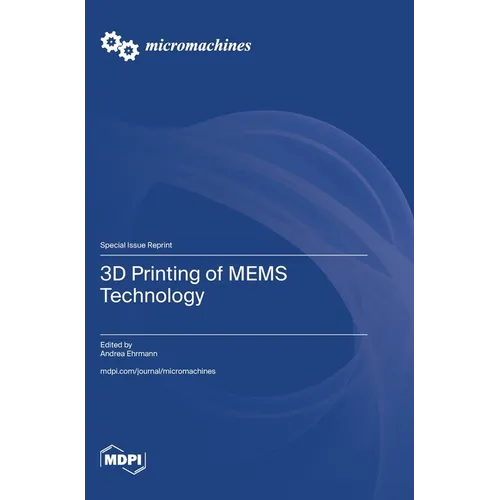 3D Printing of MEMS Technology - Hardcover BooksCloud