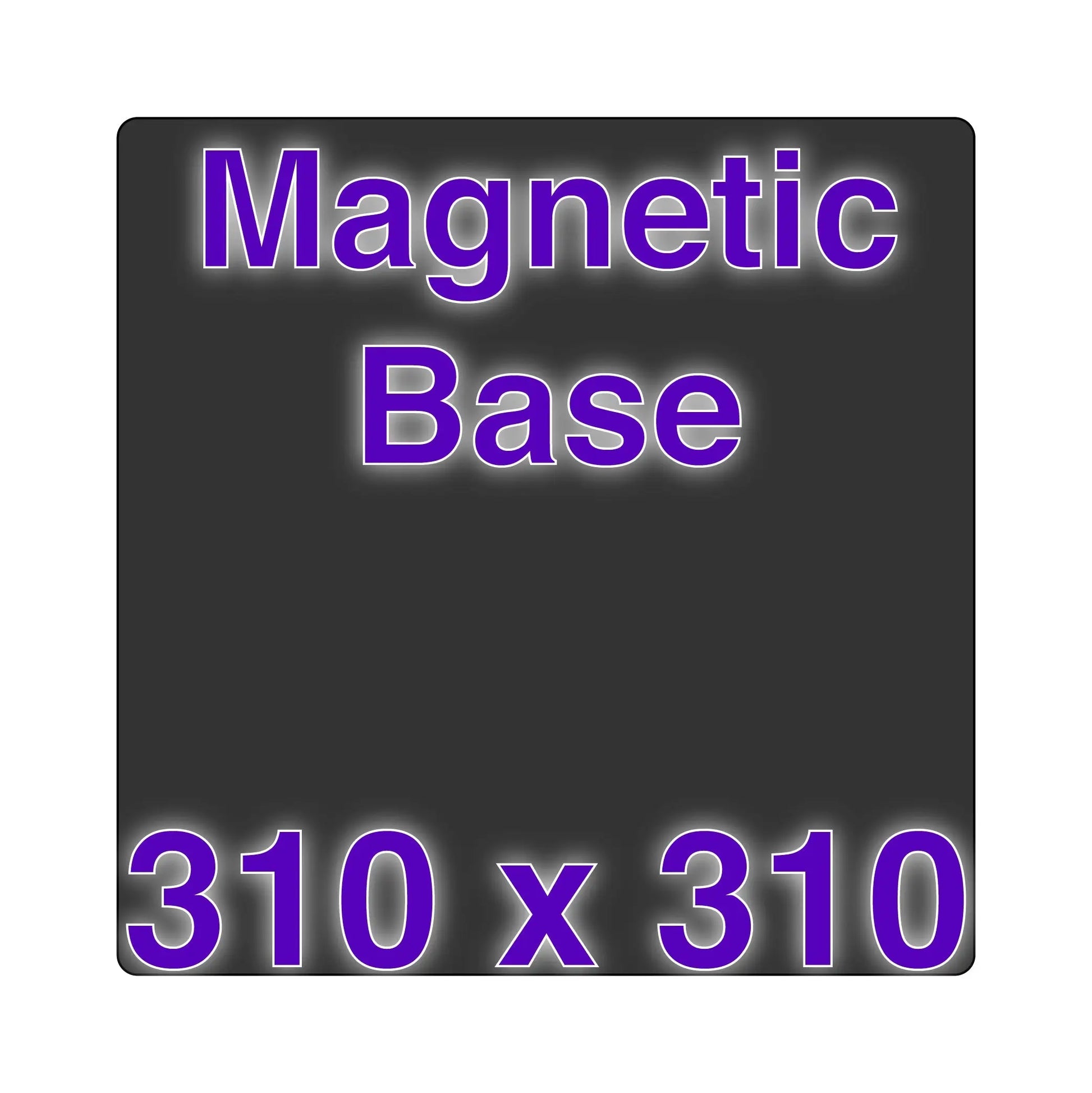 Magnetic Base - 310 x 310   FDM Magnet   3DPrintiverse.com