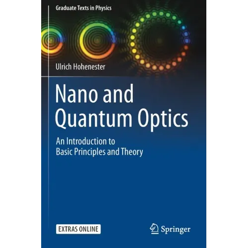 Nano and Quantum Optics: An Introduction to Basic Principles and Theory