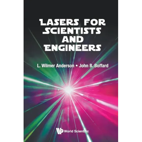 Lasers for Scientists and Engineers