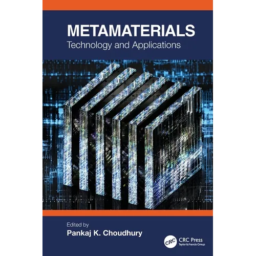 Metamaterials: Technology and Applications